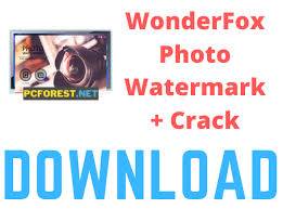 WonderFox Photo Watermark Crack 8.4 With Key Free 2022